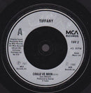 Tiffany : Could've Been (7", Single, Sil)