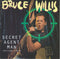 Bruce Willis : Secret Agent Man - James Bond Is Back (7", Single)