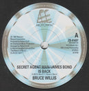 Bruce Willis : Secret Agent Man - James Bond Is Back (7", Single)