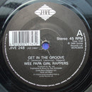 Wee Papa Girl Rappers : Get In The Groove (7", Single)