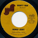 Mungo Jerry : In The Summertime / Mighty Man (7", Styrene)