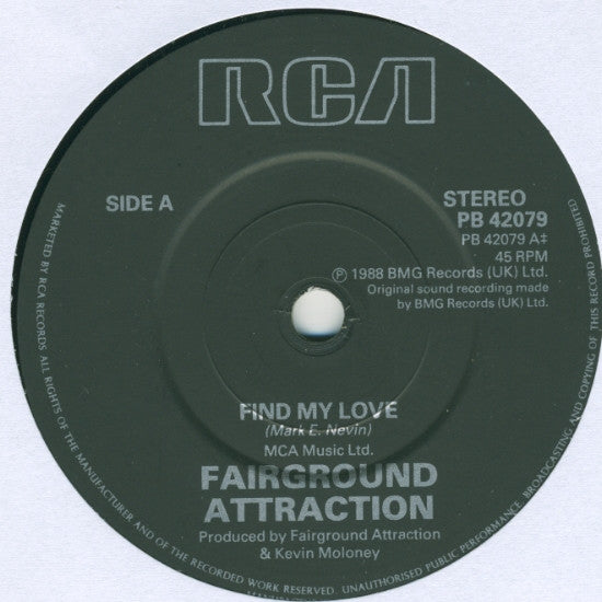 Fairground Attraction : Find My Love (7", Single)