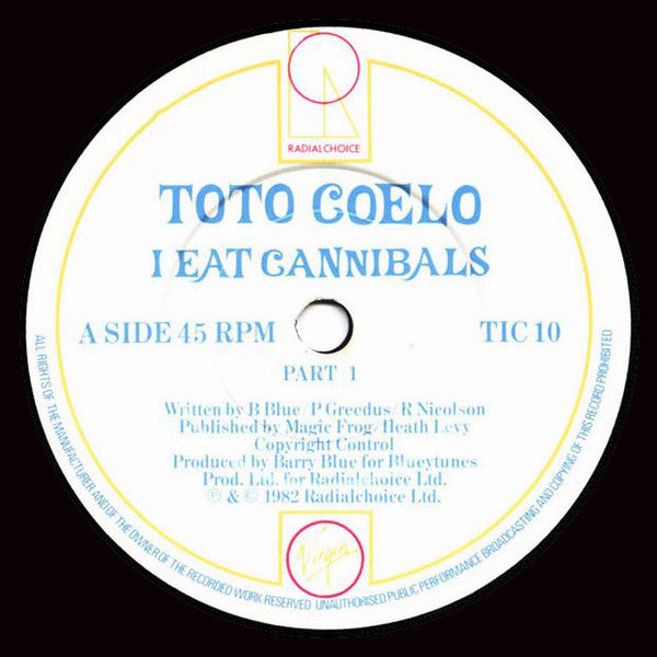 Toto Coelo : I Eat Cannibals (7", Single)