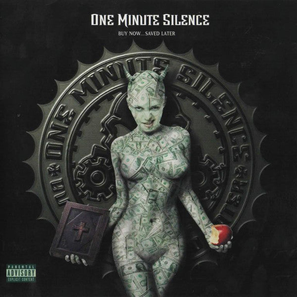 One Minute Silence : Buy Now...Saved Later (CD, Album, Enh)