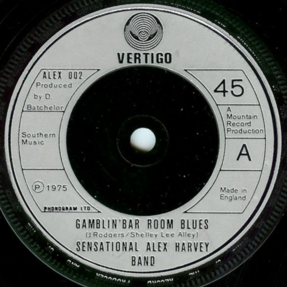 The Sensational Alex Harvey Band : Gamblin' Bar Room Blues (7", Single)