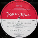 Deacon Blue : Fergus Sings The Blues Extended Mix (12", Single)