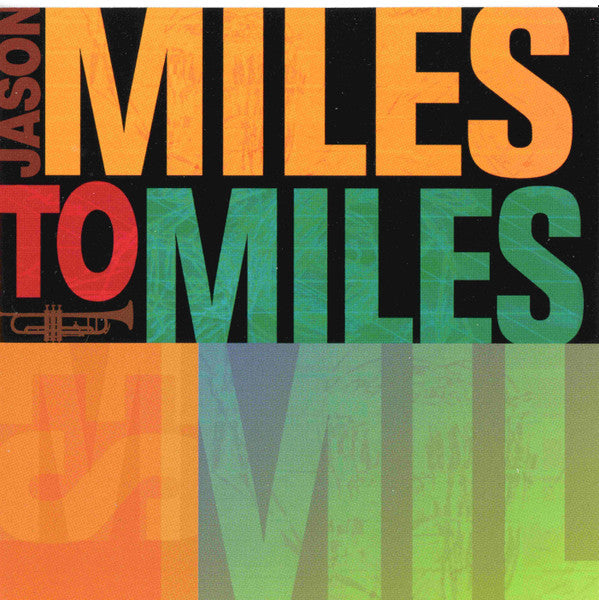 Jason Miles : Miles To Miles (CD, Album, Copy Prot.)