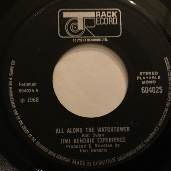 Jimi Hendrix Experience* : All Along The Watchtower  (7", Single)