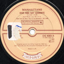 Manhattans : Kiss And Say Goodbye (7")