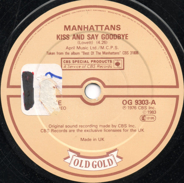 Manhattans : Kiss And Say Goodbye (7")