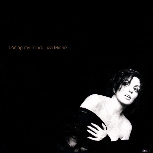 Liza Minnelli : Losing My Mind (7", Single)