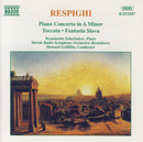 Ottorino Respighi, Konstantin Scherbakov, Slovak Radio Symphony Orchestra, Howard Griffiths : Piano Concerto In A Minor • Toccata • Fantasia Slava (CD, Album)