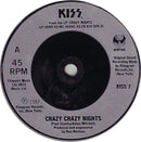 Kiss : Crazy Crazy Nights (7", Single, Sil)