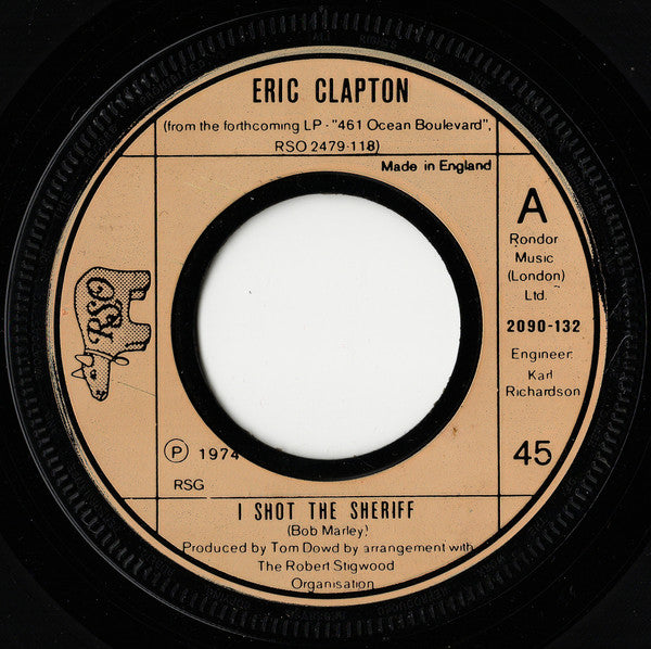 Eric Clapton : I Shot The Sheriff (7")