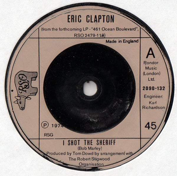 Eric Clapton : I Shot The Sheriff (7")