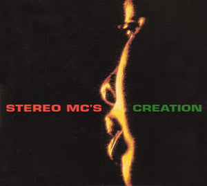 Stereo MC's : Creation (CD, Single, CD2)