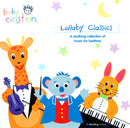 The Baby Einstein Music Box Orchestra : Lullaby Classics: A Soothing Collection Of Music For Bedtime (CD, Comp)