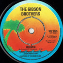 Gibson Brothers : Que Sera Mi Vida (If You Should Go) (7", Single)