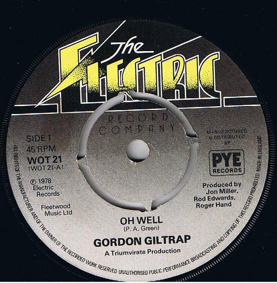 Gordon Giltrap : Oh Well (7", Single)