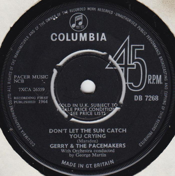 Gerry & The Pacemakers : Don't Let The Sun Catch You Crying (7", Single, Mono)