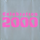 Various : Celebration 2000 (2xCD, Comp)