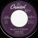 Thom Pace : Belong To Someone (7", Single)