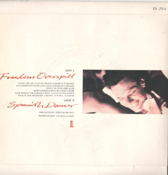 Steve Winwood : Freedom Overspill  (7", Single)