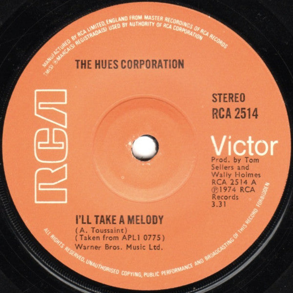 The Hues Corporation : I'll Take A Melody (7", Single, Sol)
