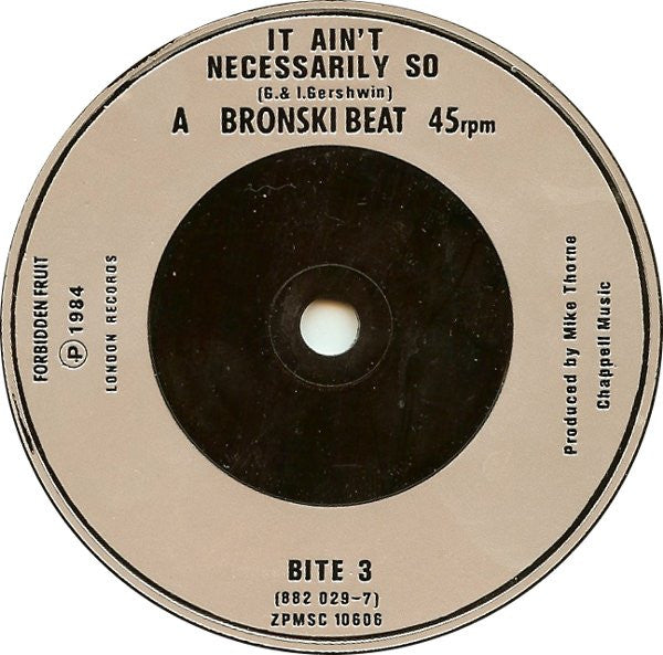 Bronski Beat : It Ain't Necessarily So (7", Single, Sil)