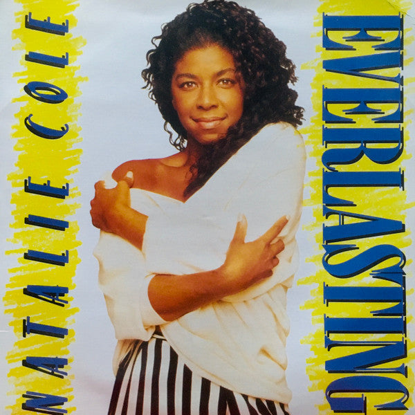 Natalie Cole : Everlasting (7", Single, Inj)