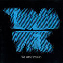 Tom Vek : We Have Sound (CD, Album)