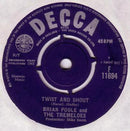 Brian Poole & The Tremeloes : Twist And Shout (7", Single)