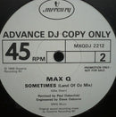 Max Q : Sometimes (12", Promo)