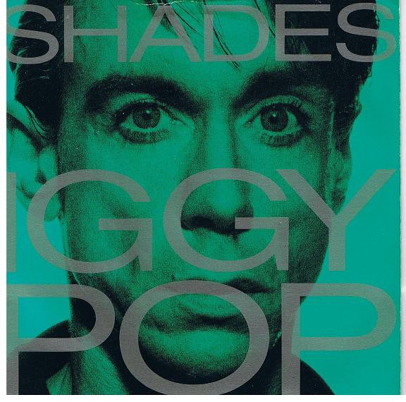 Iggy Pop : Shades (7", Single)