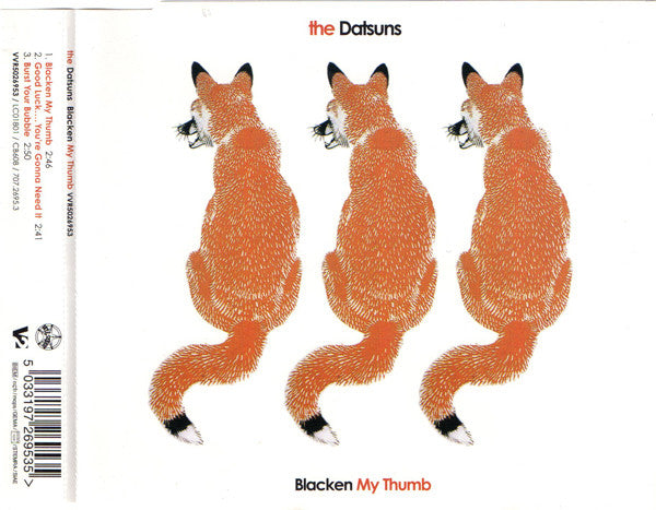 The Datsuns : Blacken My Thumb (CD, Single)