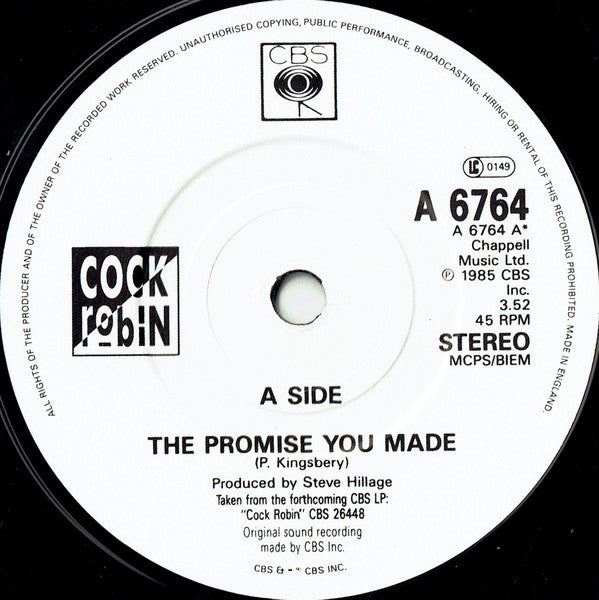 Cock Robin : The Promise You Made (7", Single, CBS)