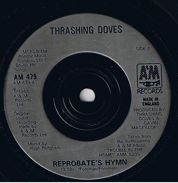 Thrashing Doves : Reprobate's Hymn (7", Single)