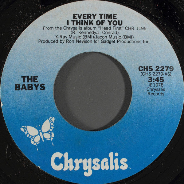 The Babys : Every Time I Think Of You (7", Single, Styrene)