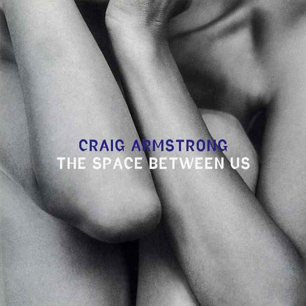 Craig Armstrong : The Space Between Us (CD, Album)