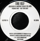 The KLF : Justified & Ancient / America: What Time Is Love? (7", Jukebox, Promo)