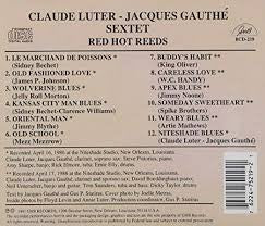 Claude Luter & Jacques Gauthé SEXTET : Red Hot Reeds  (CD, Album, RE)