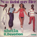 Sheila B.Devotion* : You Light My Fire (7", Single, Pus)