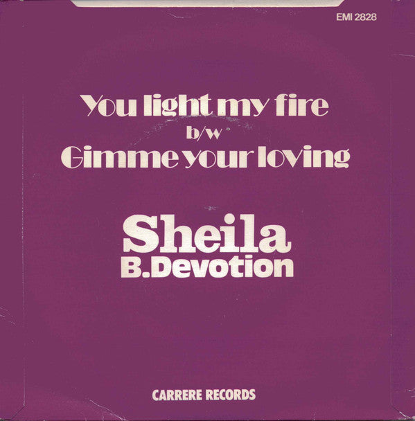 Sheila & B. Devotion : You Light My Fire (7", Single, Pus)