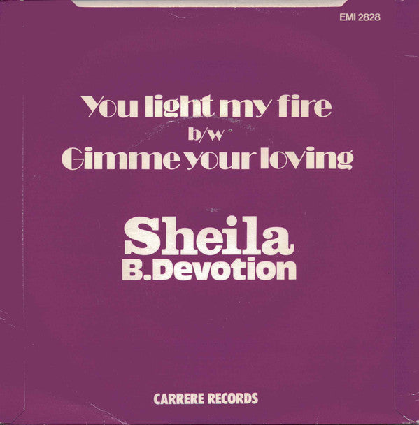 Sheila B.Devotion* : You Light My Fire (7", Single, Pus)