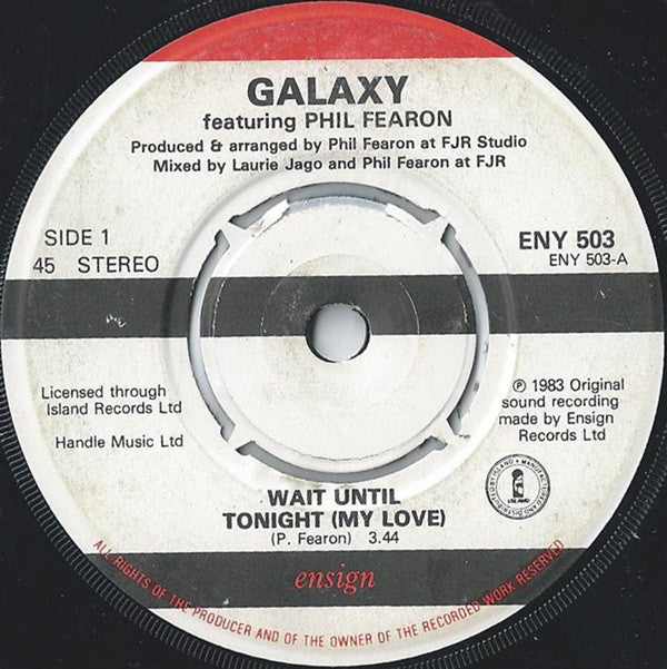 Galaxy (4) Featuring Phil Fearon : Wait Until Tonight (My Love) (7", Single)