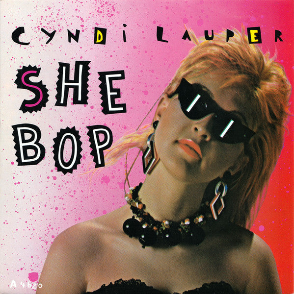 Cyndi Lauper : She Bop (7", Single)