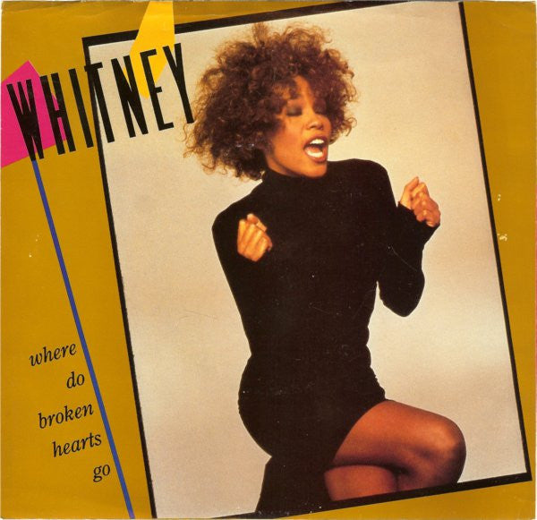 Whitney Houston : Where Do Broken Hearts Go (7", Single, Spe)