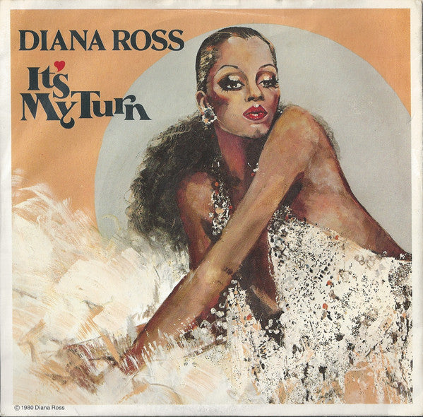 Diana Ross : It's My Turn (7", Single, Pus)