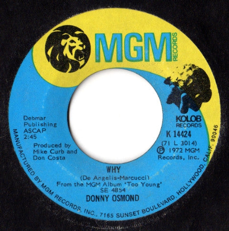 Donny Osmond : Why / Lonely Boy (7", Single)