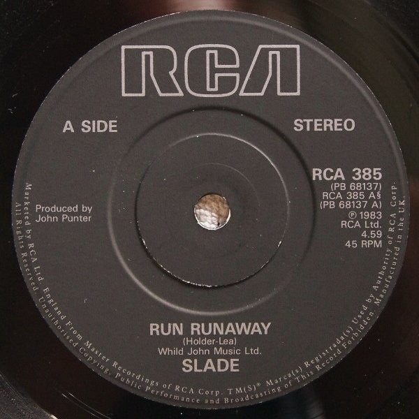 Slade : Run Runaway (7", Single, Sol)